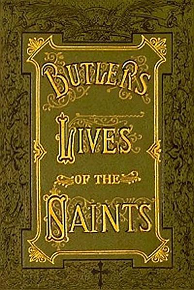 Butler’s Lives of the Saints