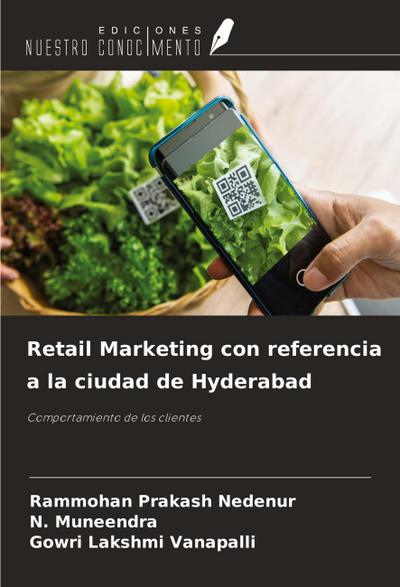 Retail Marketing con referencia a la ciudad de Hyderabad
