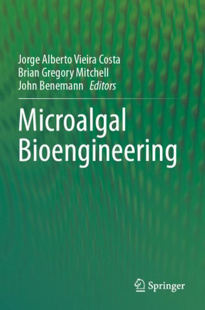 Microalgal Bioengineering