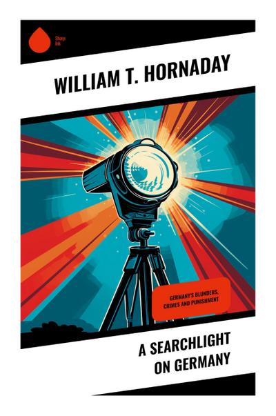 A Searchlight on Germany