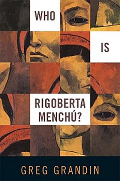 Who Is Rigoberta Menchú?
