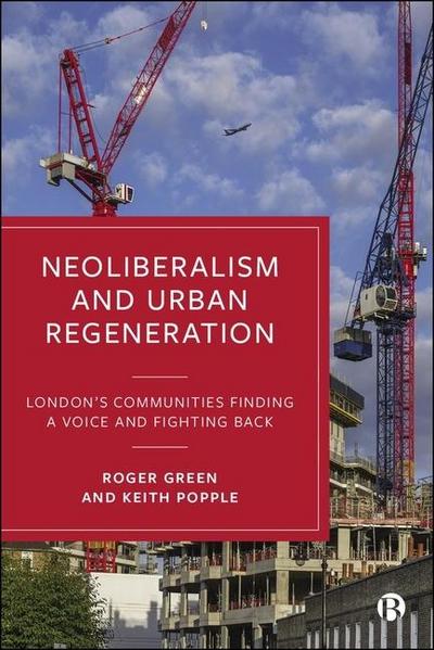 Neoliberalism and Urban Regeneration
