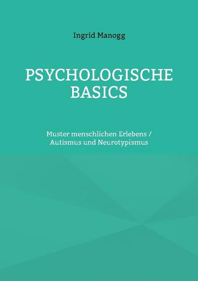 Psychologische Basics