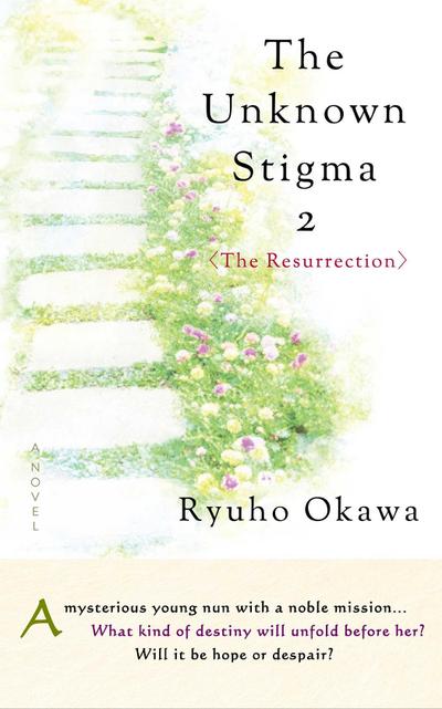 Unknown Stigma 2 (the Resurrection)