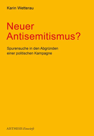 Neuer Antisemitismus?