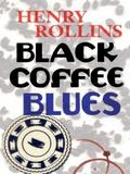 Black Coffee Blues