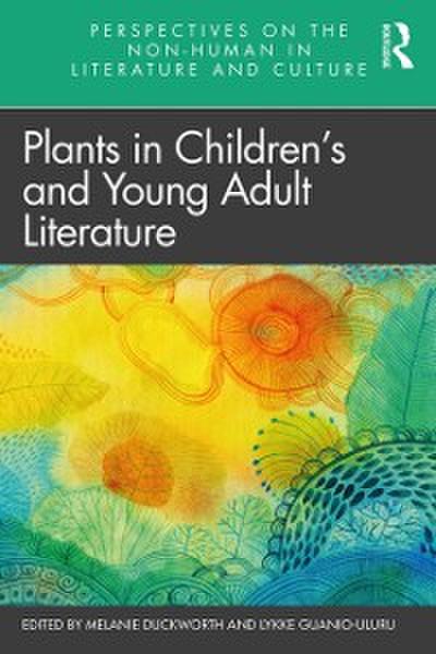 Plants in Children’s and Young Adult Literature