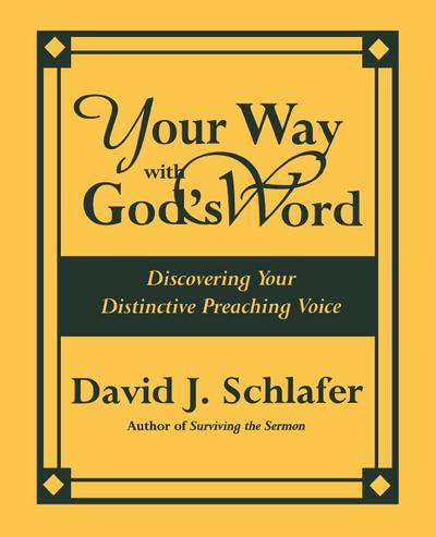Your Way with God’s Word