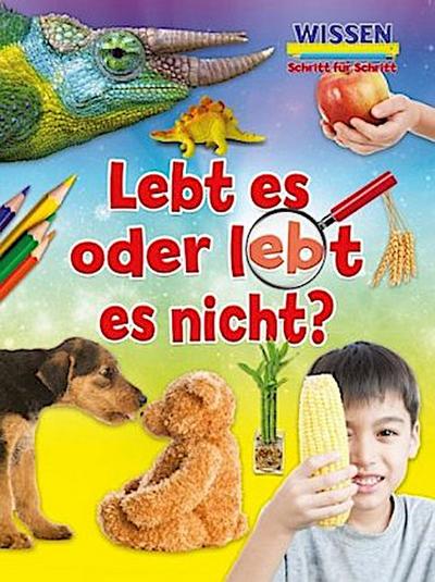 Lebt es oder lebt es nicht?