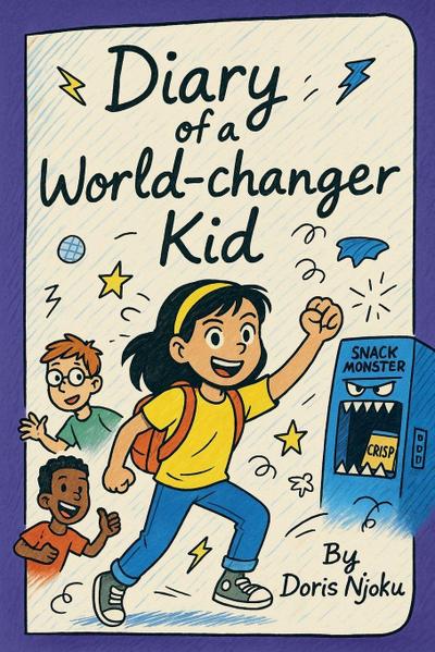 Diary of a World-Changer Kid