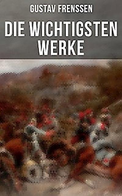 Die wichtigsten Werke von Gustav Frenssen