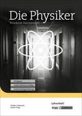 Die Physiker - Friedrich Dürrenmatt - Lehrerheft