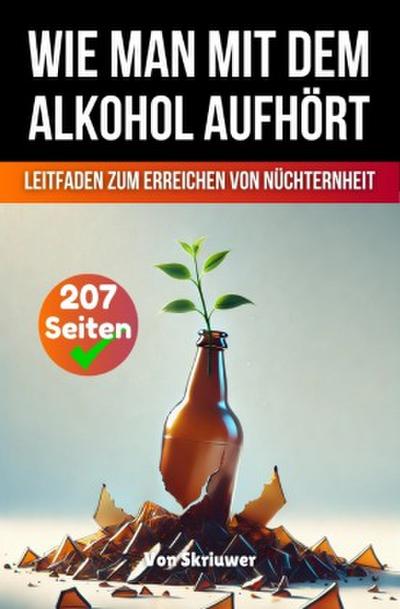 Wie man mit dem Alkohol aufhört