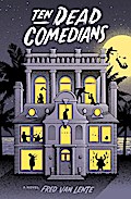 Ten Dead Comedians