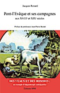 Pont-l’Evêque et ses campagnes aux XVIIIe et XIXe siècles
