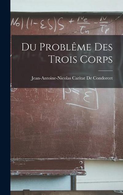 Du Problême Des Trois Corps