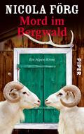 Mord im Bergwald von Nicola Förg | Ebook