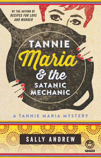 Tannie Maria & the Satanic Mechanic