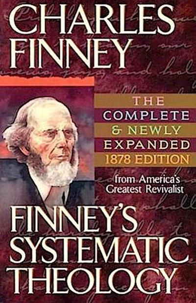 Finney’s Systematic Theology