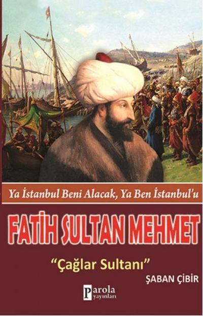 Fatih Sultan Mehmet Caglar Sultani