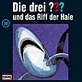 Die drei ??? und das Riff der Haie