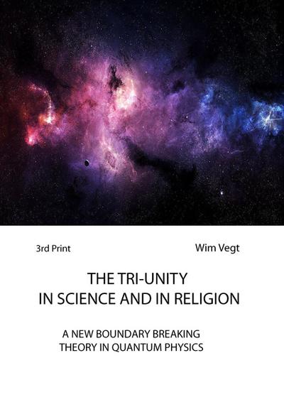 The Tri-Unity in Religion and Science (The Power of Light, #3)