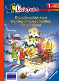 Die allerschönsten Weihnachtsgeschichten für Erstleser - Leserabe 1. Klasse - Erstlesebuch für Kinder ab 6 Jahren