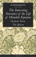 The Interesting Narrative of the Life of Olaudah Equiano