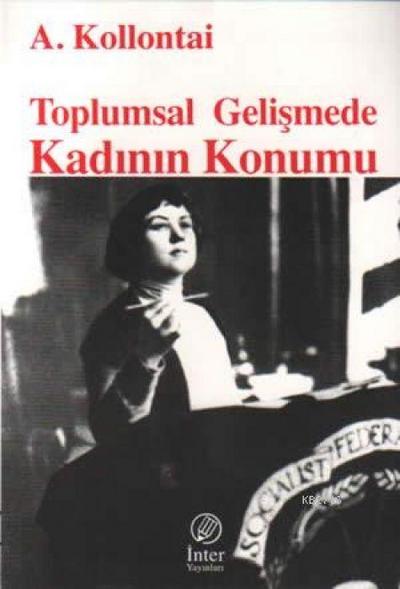 Toplumsal Gelismede Kadinin Konumu
