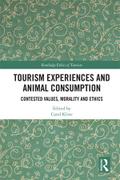 Tourism Experiences and Animal Consumption
