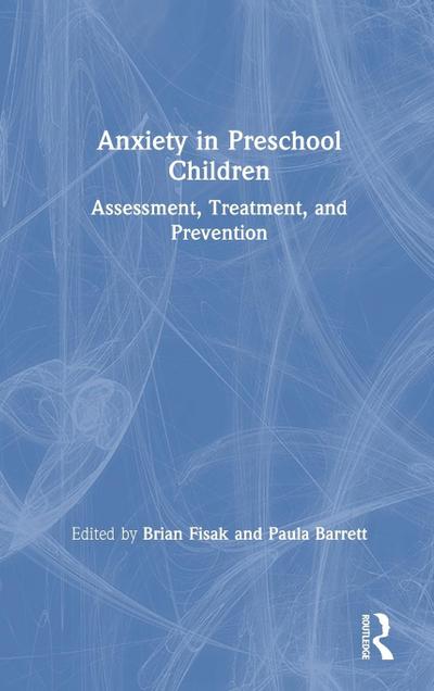 Anxiety in Preschool Children