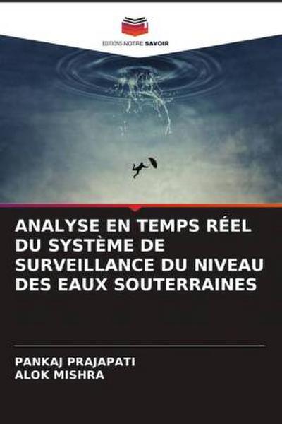 ANALYSE EN TEMPS RÉEL DU SYSTÈME DE SURVEILLANCE DU NIVEAU DES EAUX SOUTERRAINES