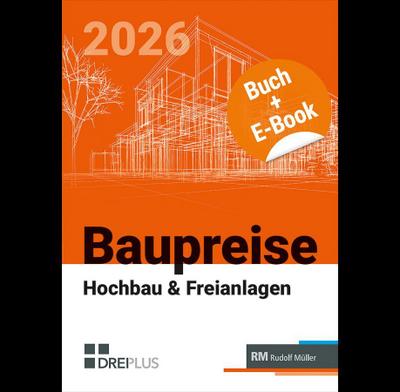 Baupreise für Hochbau und Freianlagen 2026 mit E-Book (PDF)