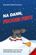 Na dann, frohes Fest!