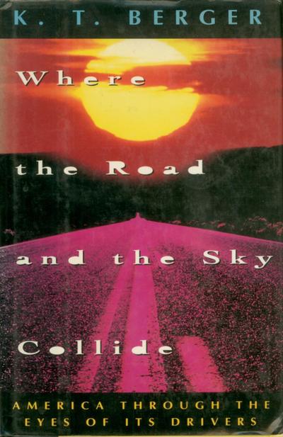 Where the Road and the Sky Collide