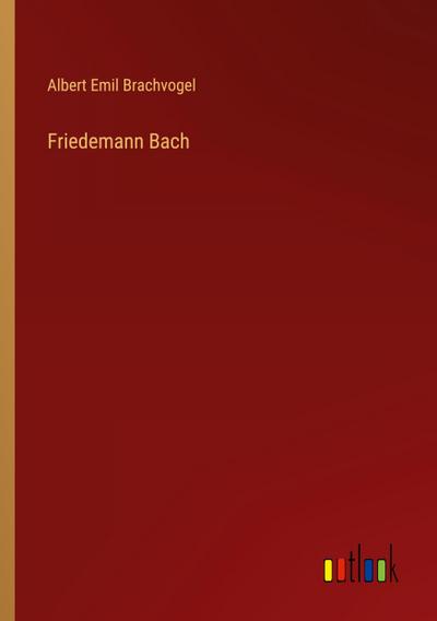 Friedemann Bach