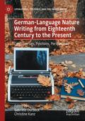 German-Language Nature Writing from Eighteenth Century to the Present