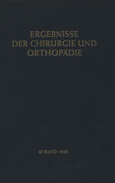 Ergebnisse der Chirurgie und Orthopädie