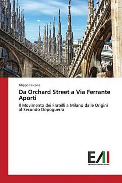 Da Orchard Street a Via Ferrante Aporti
