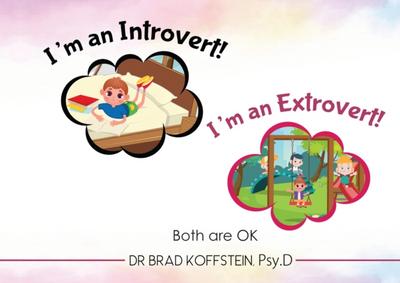 I’m an Introvert! I’m an Extrovert! and Both Are Ok