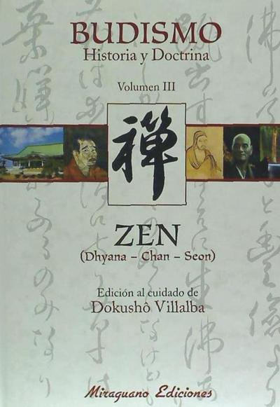 Budismo : historia y doctrina III, zen