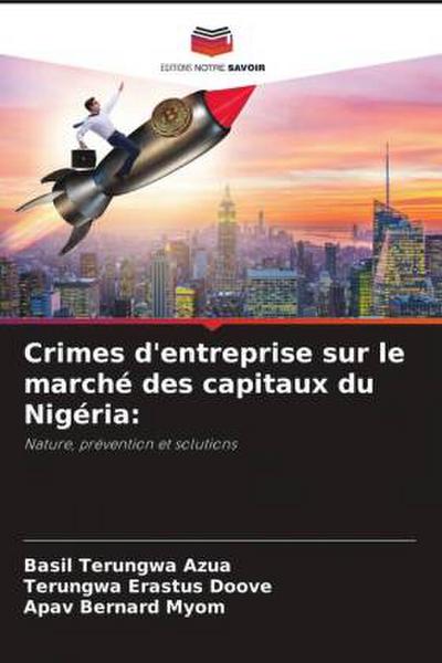 Crimes d’entreprise sur le marché des capitaux du Nigéria: