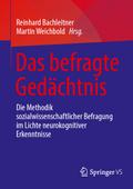 Das befragte Gedächtnis