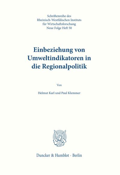 Einbeziehung von Umweltindikatoren in die Regionalpolitik.