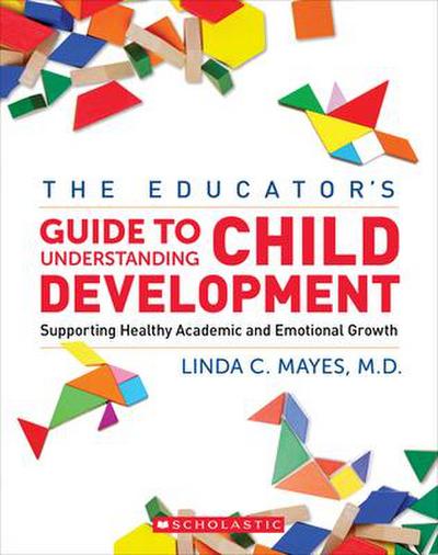 The Educator’s Center Guide to Understanding Child Development