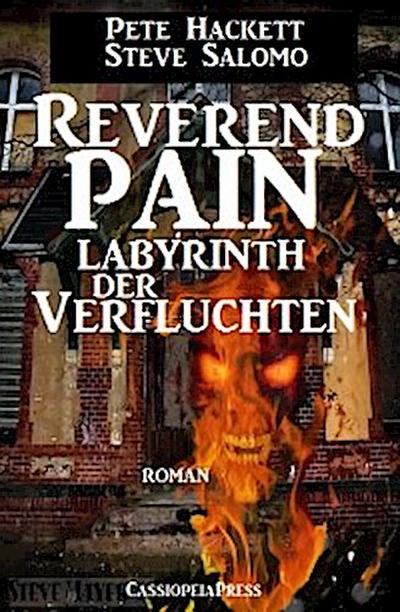 Steve Salomo - Reverend Pain: Labyrinth der Verfluchten