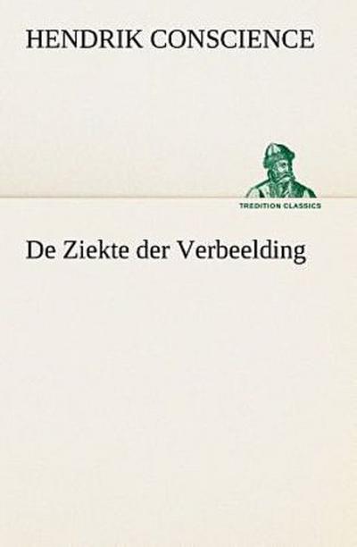 De Ziekte der Verbeelding