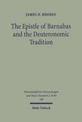 The Epistle of Barnabas and the Deuteronomic Tradi