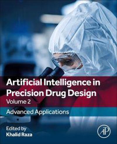 Artificial Intelligence in Precision Drug Design, Volume 2