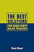 The Best Solutions for Your Forty Major Problems